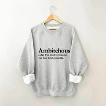 Sweat-shirt Ambitchous à imprimé lettre