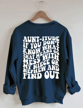 Tante-itude Sweatshirt