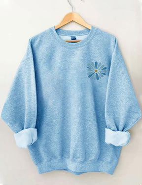 But Even If Wildflower Sweatshirt