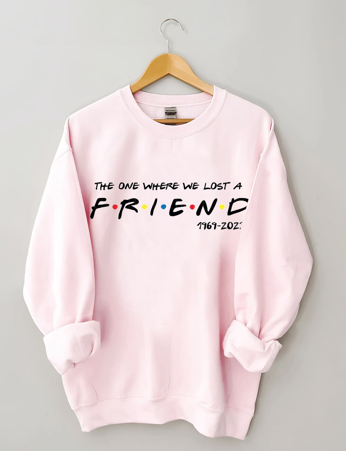 Das One Where We Lost Sweatshirt