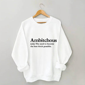 Sweat-shirt Ambitchous à imprimé lettre