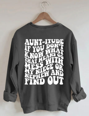 Tante-itude Sweatshirt