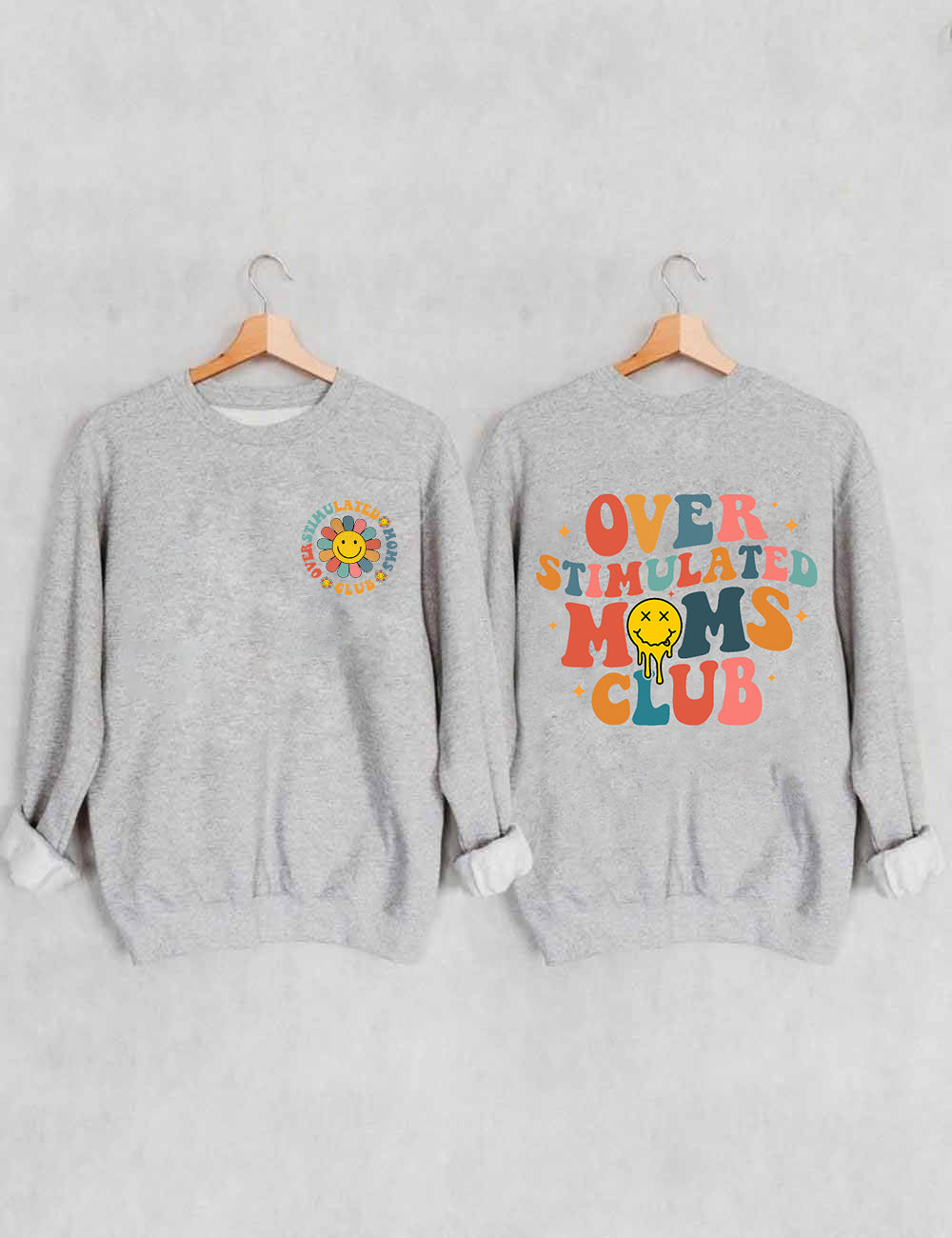 Überstimuliertes Moms Club Sweatshirt