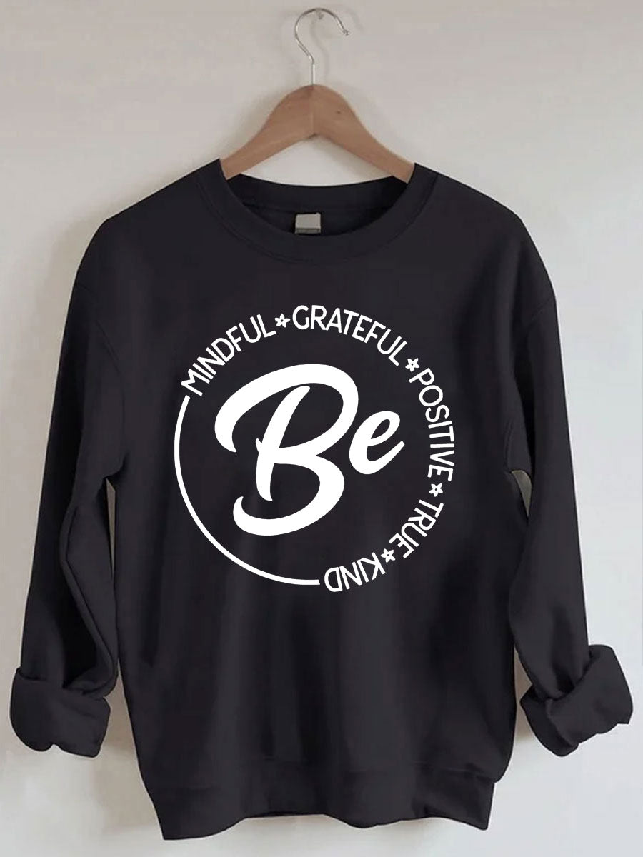 Soyez un sweat-shirt 