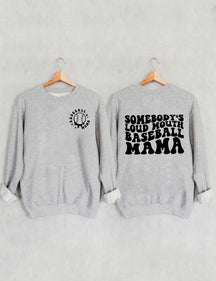 Sweat-shirt maman de baseball à gueule bruyante de quelqu'un