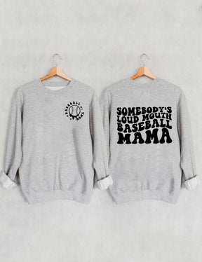 Sweat-shirt maman de baseball à gueule bruyante de quelqu'un