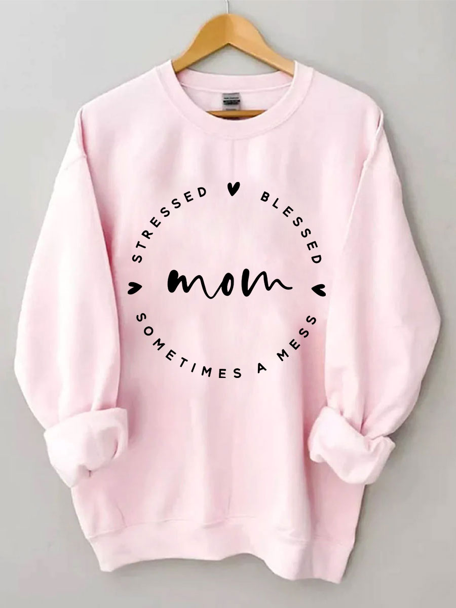 Mama gestresst, gesegnet, manchmal ein Chaos-Sweatshirt