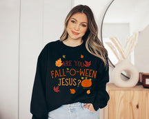 Sind Sie Fall O Ween Jesus Sweatshirt?