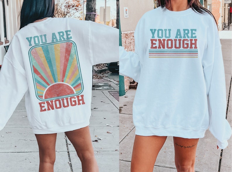 Du bist genug Sweatshirt