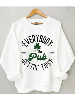 Jeder im Pub wird beschwipst Sweatshirt