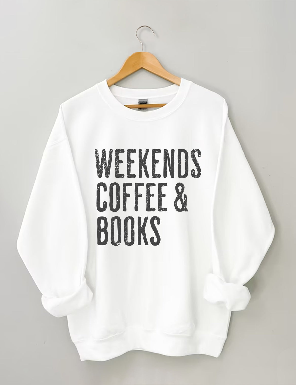 Weekends Coffee &amp; Books Sweatshirt