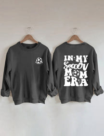 Sweat-shirt Dans mon ère de maman de football