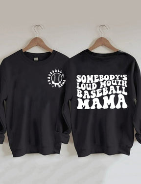 Sweat-shirt maman de baseball à gueule bruyante de quelqu'un