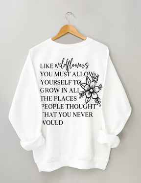 I Like Wildflowers Sweatshirt