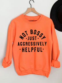 Nicht herrisch, nur aggressiv hilfreiches Sweatshirt 