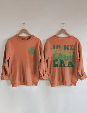 Sweat-shirt In My Plant Lady Era
