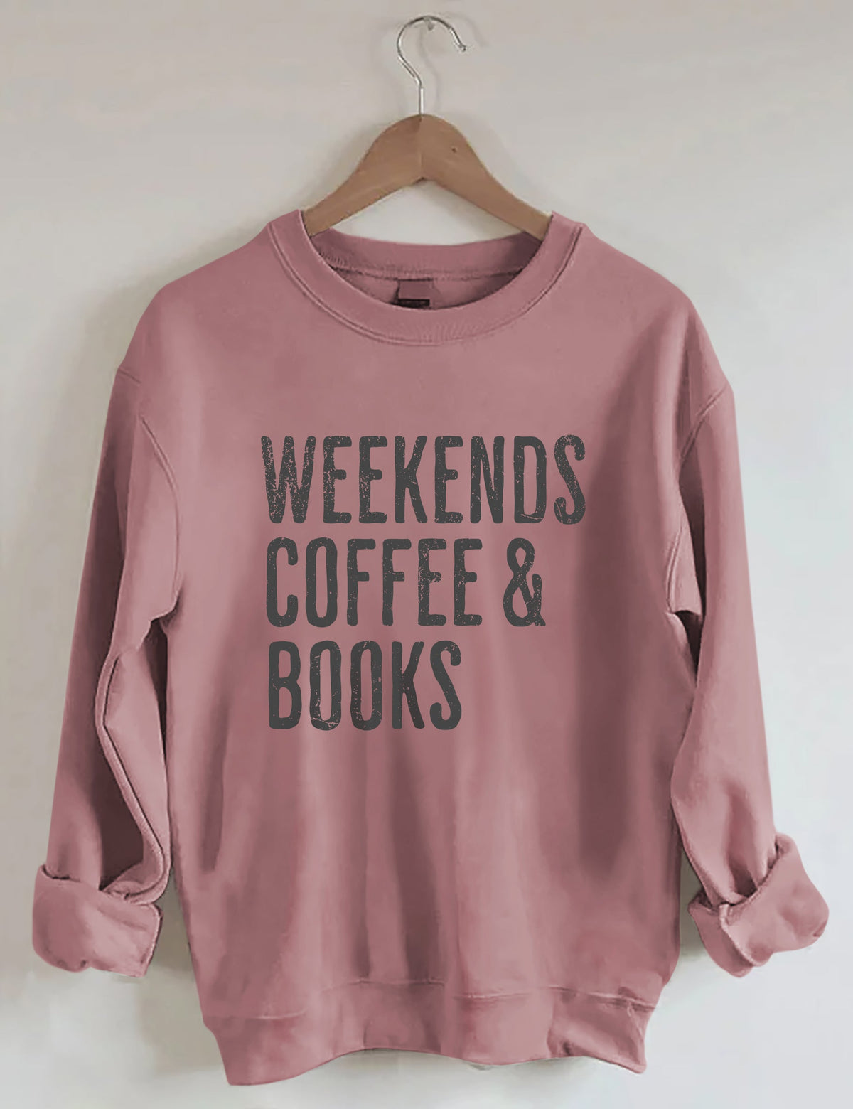 Weekends Coffee &amp; Books Sweatshirt