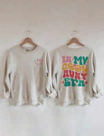 Sweat-shirt In My Cool Aunt Era