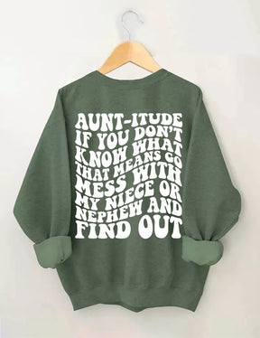 Tante-itude Sweatshirt