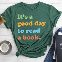 T-shirt col rond C'est une bonne journée pour lire un livre