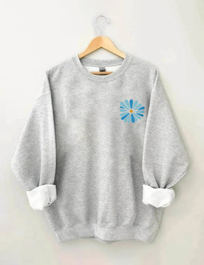 But Even If Wildflower Sweatshirt