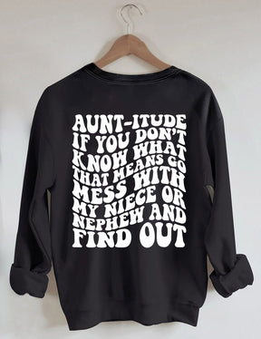 Tante-itude Sweatshirt