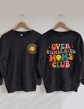 Sweat-shirt du Club des mamans surstimulées