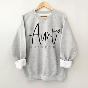 Tante comme une maman seulement Sweat-shirt plus frais